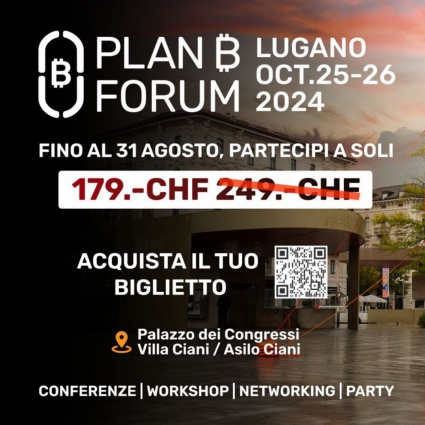 Biglietti Plan ₿ Forum: prezzi in aumento dall'1 settembre