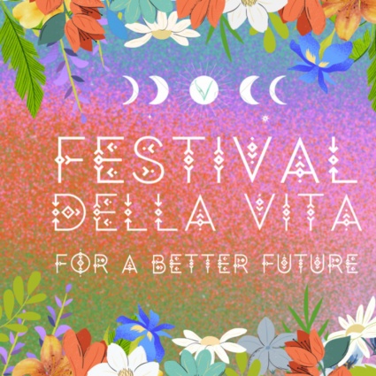 Torna il festival della vita per un futuro migliore