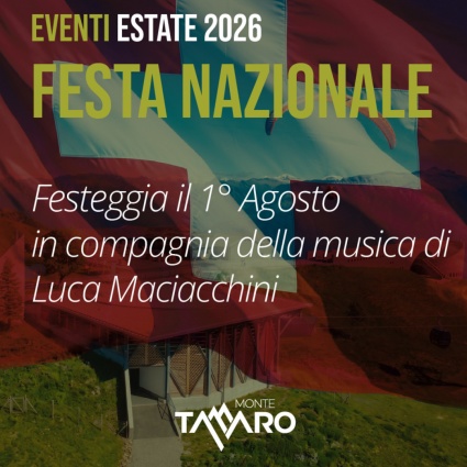 Il 1° agosto si festeggia al Monte Tamaro