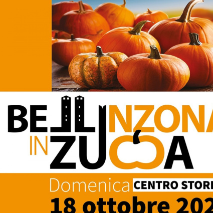 Con i profumi d'autunno è di nuovo tempo di Bellinzona in Zucca