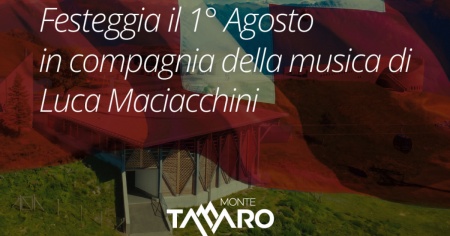 Il 1° agosto si festeggia al Monte Tamaro